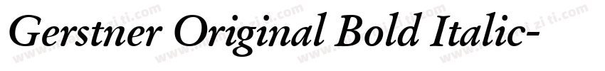 Gerstner Original Bold Italic字体转换